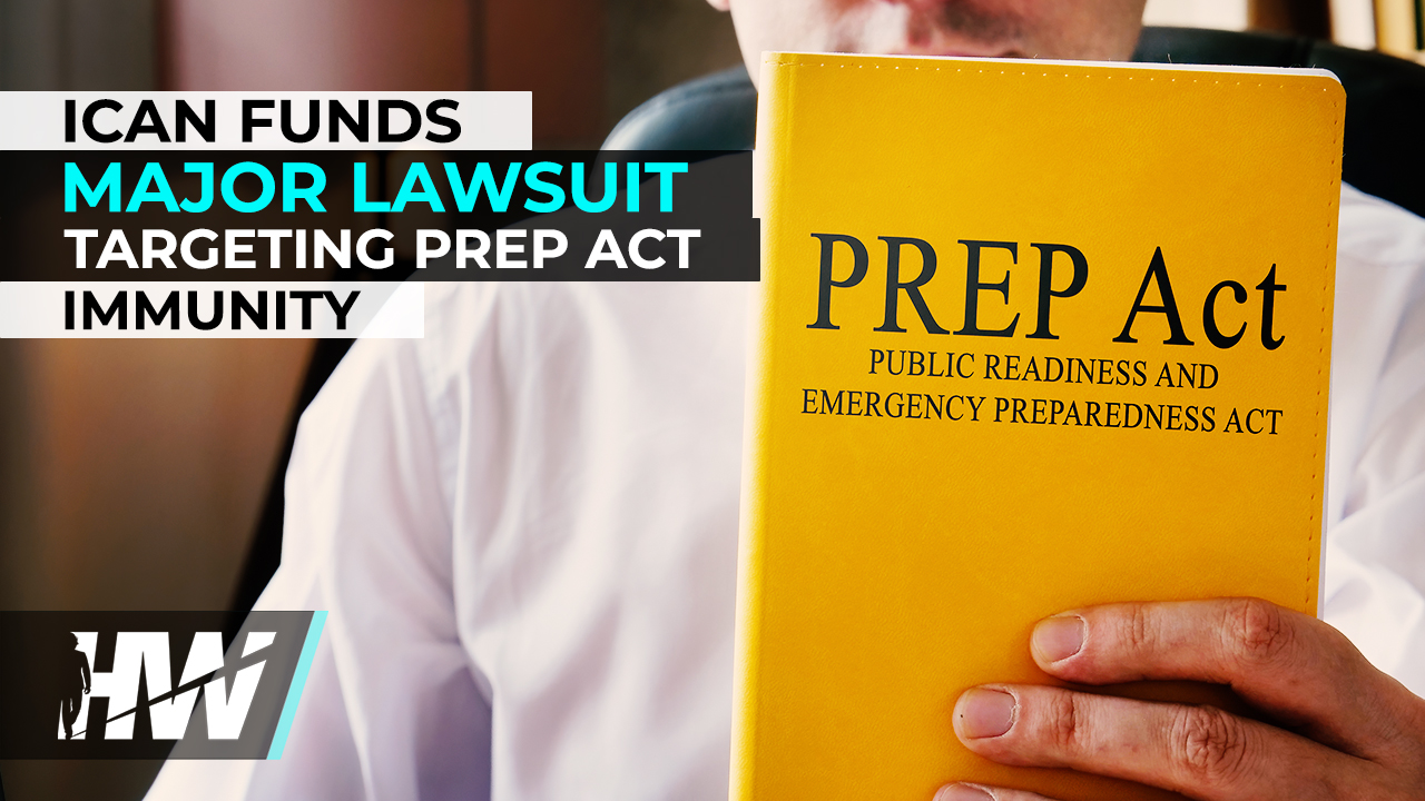 ICAN_FUNDS_MAJOR_LAWSUIT_TARGETING_PREP_ACT-1